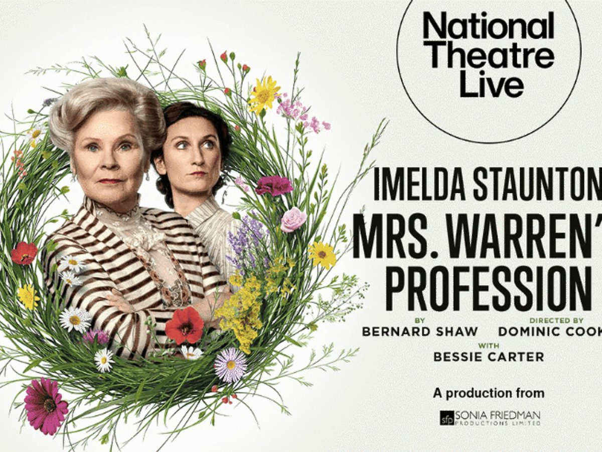 Imelda Staunton and Bessie Carter are framed by wildflowers. To the right is black bold text that reads Mrs Warren's Profession