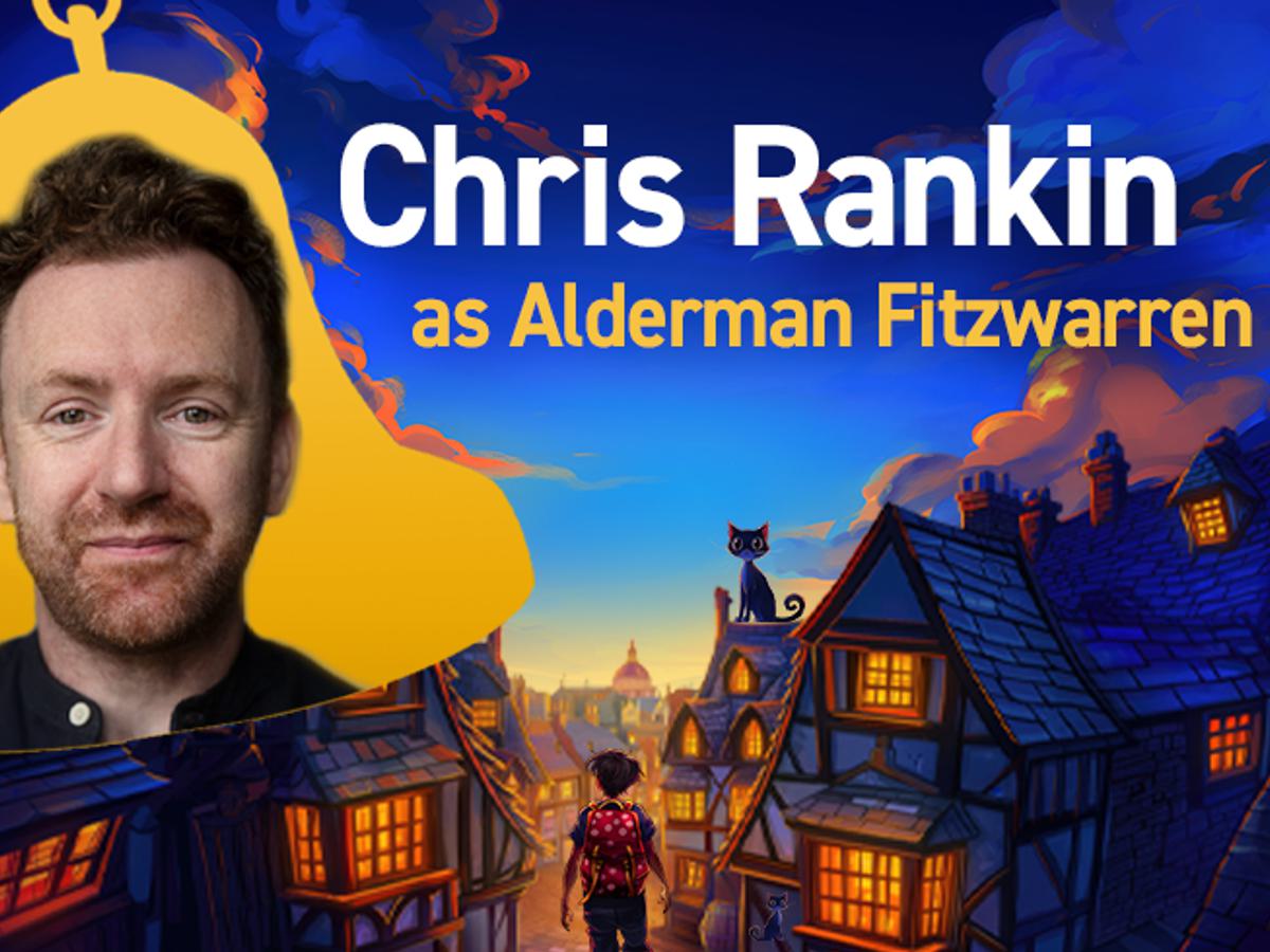 'Chris Rankin as Alderman Fitzwarren' text sits over an illustration of a town with a man with ginger hair smiling to the right