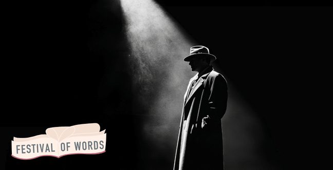 A black and white image of a detective standing in a spotlight, alongside a cartoon image of a book. Text reads 'Festival of Words.'